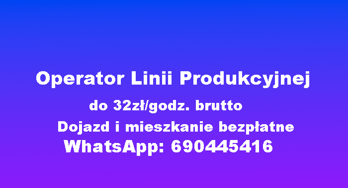 Operator Linii Produkcyjnej. Praca niedaleko od Gdańska!